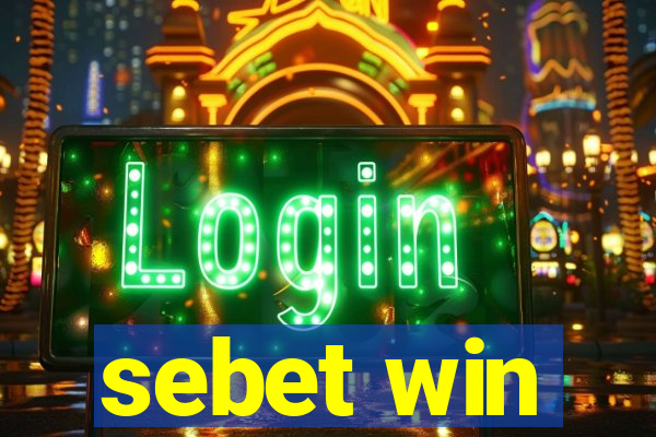 sebet win